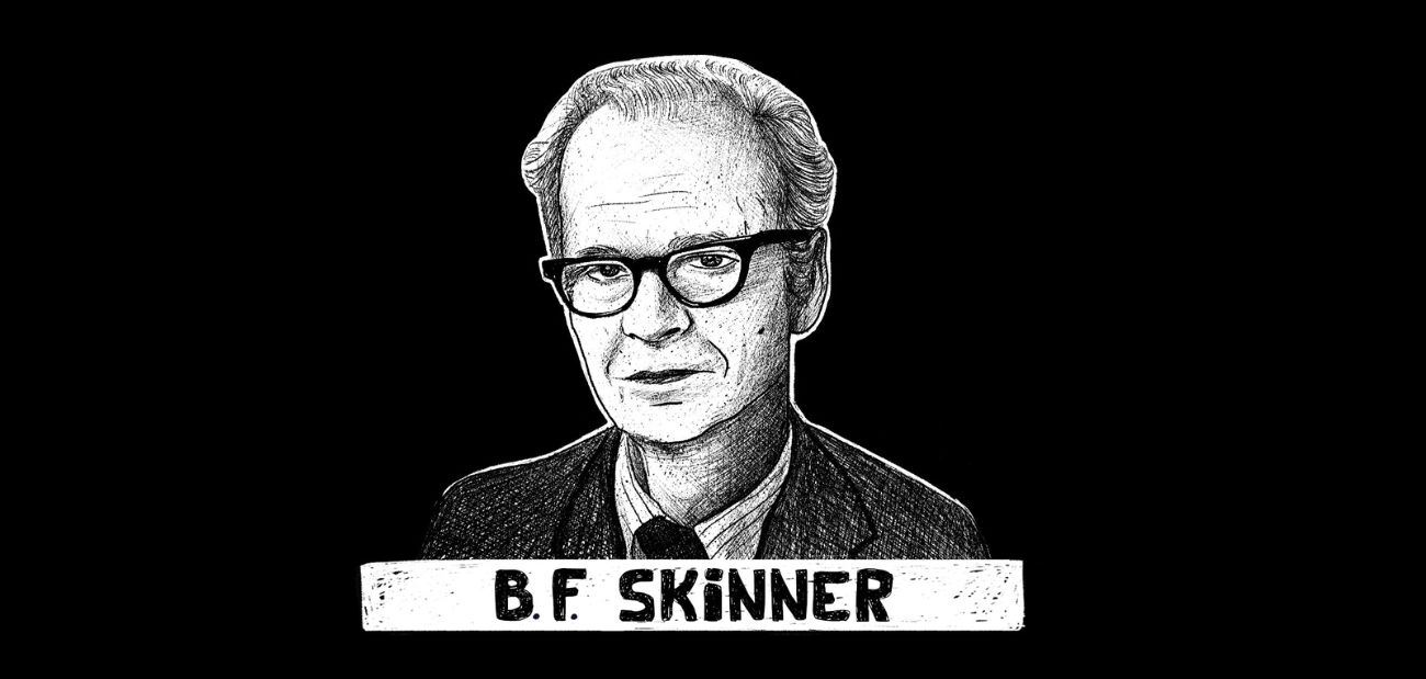 La teoría de Skinner Cómo transformar la conducta — Marketeros LATAM