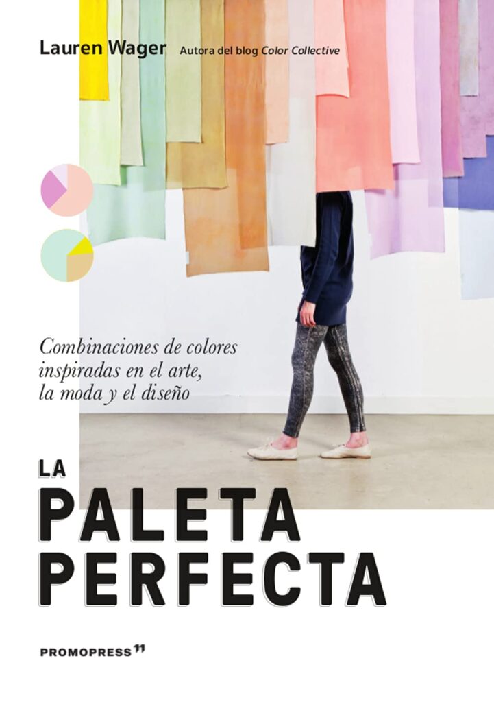 La paleta perfecta - Lauren Wager