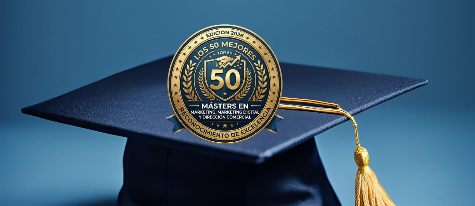 mejores másteres de marketing,máster marketing digital 2026,ranking máster marketing en español,mejores maestrías en marketing digital,máster en marketing y ventas,estudiar marketing digital en España,mejores escuelas de marketing hispanohablantes,máster marketing online reconocido,top máster marketing Latinoamérica,máster en marketing con enfoque comercial